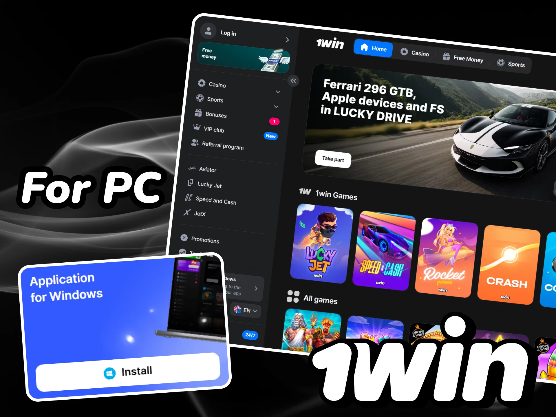 For the better experience, you can use the PC version of the 1win app.