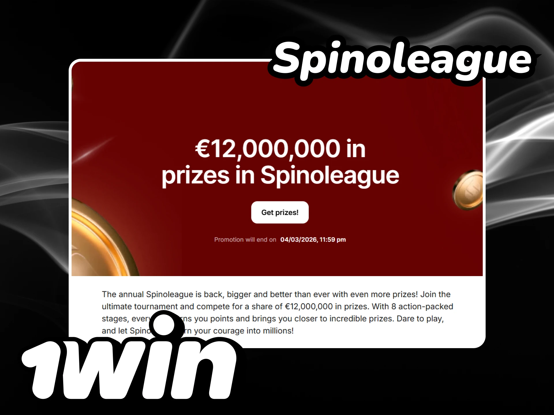 Get prizes from Spinoleague on the 1win website.