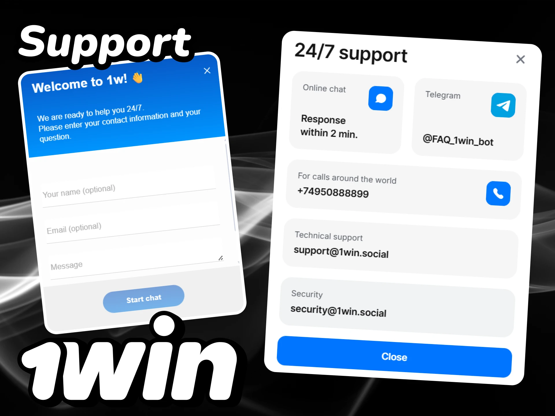 Contact 1win customer support via email, phone, or chat.