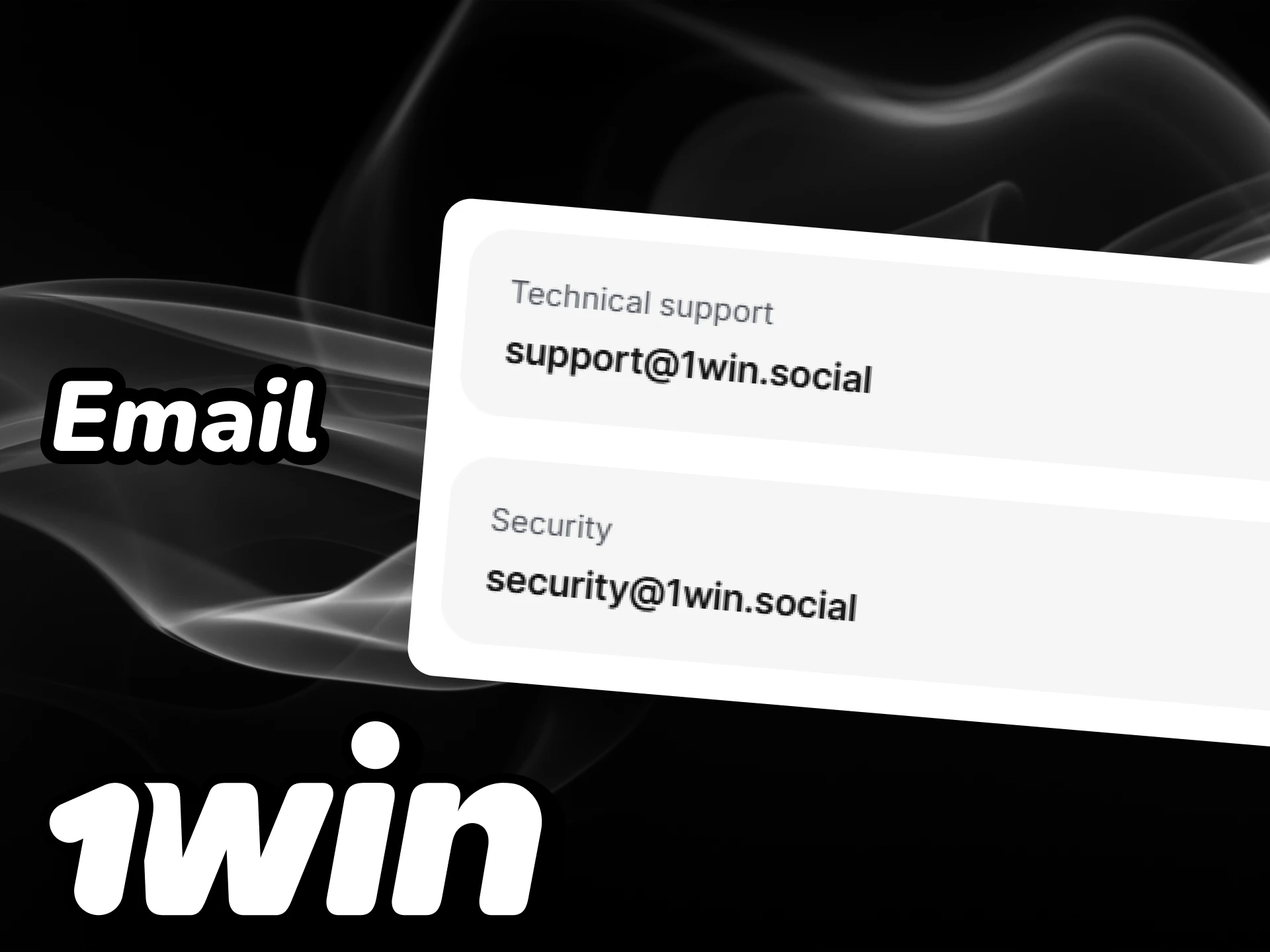 Contact the 1win support service by email.